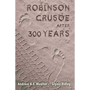 Robinson Crusoe after 300 Years, Paperback - *** imagine