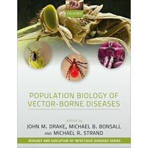 Population Biology of Vector-Borne Diseases, Paperback - *** imagine