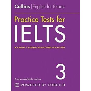 IELTS Practice Tests Volume 3. With Answers and Audio, Paperback - Rhona Snelling imagine