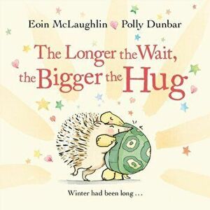 Longer the Wait, the Bigger the Hug. Mini Gift Edition, Hardback - Eoin Mclaughlin imagine