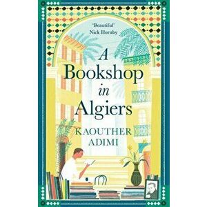 Bookshop in Algiers, Hardback - Kaouther Adimi imagine