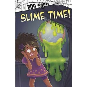 Slime Time!, Paperback - John Sazaklis imagine