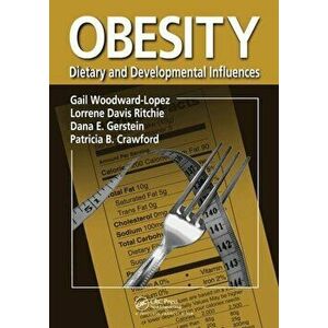 Obesity. Dietary and Developmental Influences, Paperback - *** imagine