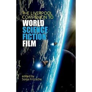 Liverpool Companion to World Science Fiction Film, Paperback - *** imagine
