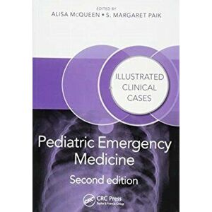 Pediatric Emergency Medicine. Illustrated Clinical Cases, Second Edition, Paperback - *** imagine