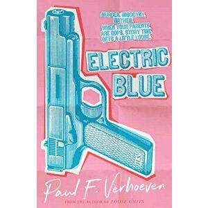 Electric Blue, Paperback - Paul Verhoeven imagine