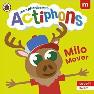 Actiphons Level 1 Book 7 Milo Mover. Learn phonics and get active with Actiphons!, Paperback - Ladybird imagine