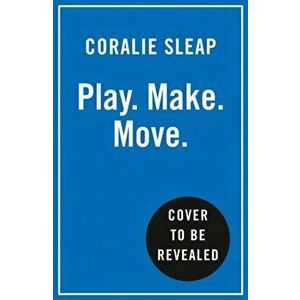 Get Your Play On. Creative Ways to Have Fun in a Serious World, Paperback - Coralie Sleap imagine