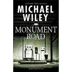 Monument Road, Hardback - Michael Wiley imagine