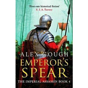 Emperor's Spear, Paperback - Alex Gough imagine