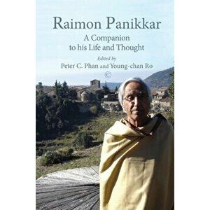 Raimon Panikkar PB. A Companion to his Life and Thought, Paperback - *** imagine