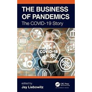 Business of Pandemics. The COVID-19 Story, Hardback - *** imagine