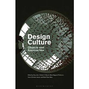Design Culture. Objects and Approaches, Paperback - *** imagine