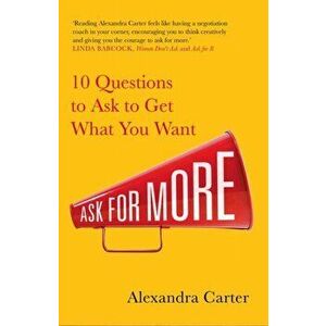 Ask for More, Paperback - Alexandra Carter imagine