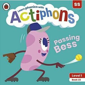Actiphons Level 1 Book 23 Passing Bess. Learn phonics and get active with Actiphons!, Paperback - Ladybird imagine