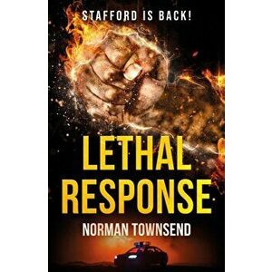 Lethal Response, Paperback - Norman Townsend imagine