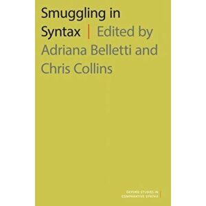 Smuggling in Syntax, Paperback - *** imagine