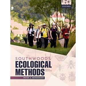 Southwood's Ecological Methods, Paperback - Peter A. Henderson imagine