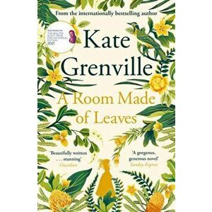Room Made of Leaves, Paperback - Kate Grenville imagine