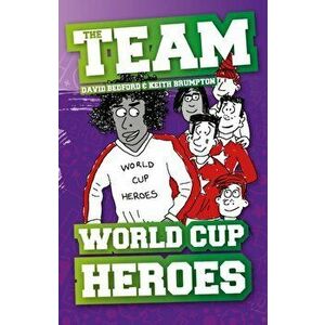 World Cup Heroes, Paperback - David Bedford imagine