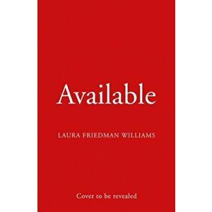 Available, Hardback - Laura Friedman Williams imagine