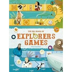Big Book of Explorers Games, Board book - *** imagine