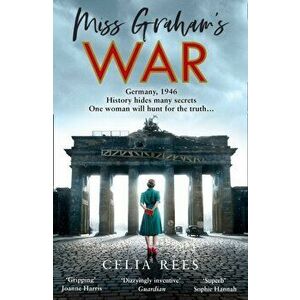 Miss Graham's War, Paperback - Celia Rees imagine