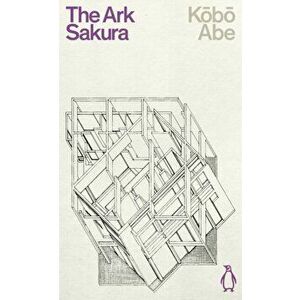 Ark Sakura, Paperback - Kobo Abe imagine