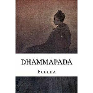 Dhammapada, Paperback - Buddha imagine