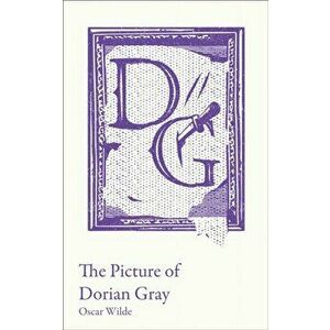 Picture of Dorian Gray. A-Level Set Text Student Edition, Paperback - Oscar Wilde imagine