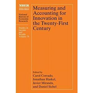 Measuring and Accounting for Innovation in the Twenty-First Century, Hardback - *** imagine