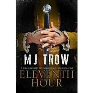 Eleventh Hour, Hardback - M.J. Trow imagine