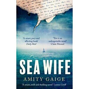 Sea Wife, Paperback - Amity Gaige imagine