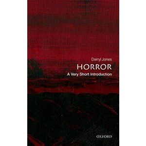 Horror: A Very Short Introduction, Paperback - Darryl Jones imagine