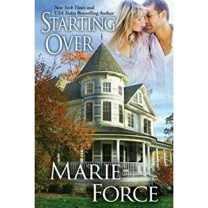 Starting Over (Treading Water Series, Book 3), Paperback - Marie Force imagine