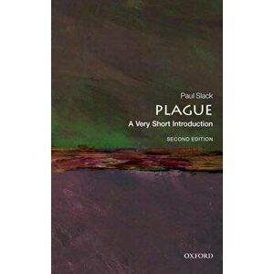 Plague: A Very Short Introduction, Paperback - Paul Slack imagine