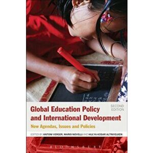 Global Education Policy and International Development. New Agendas, Issues and Policies, Paperback - *** imagine