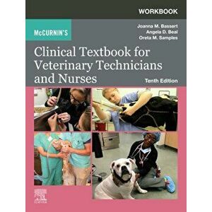Workbook for McCurnin's Clinical Textbook for Veterinary Technicians and Nurses, Paperback - John Tomedi imagine