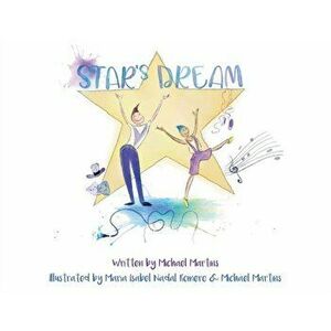 Star's Dream, Paperback - Michael B. Martins imagine