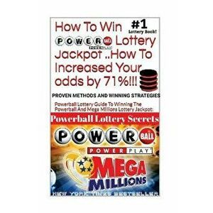 How to Win Powerball Lottery Jackpot ..How to Increase Your Odds by 71%: Proven Methods and Secrets to Winning ... Cash 3, 4, Powerball Lottery, and M imagine