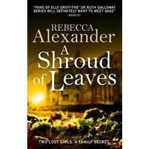 A Shroud of Leaves, Paperback - Rebecca Alexander imagine