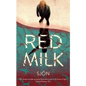 Red Milk, Hardback - Sjon imagine