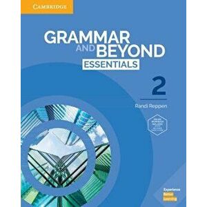 Grammar and Beyond Essentials Level 2 Student's Book with Online Workbook, Hardcover - Randi Reppen imagine