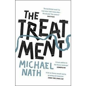 Treatment, Paperback - Michael Nath imagine