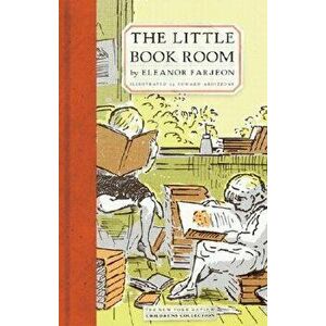 The Little Bookroom, Hardcover - Eleanor Farjeon imagine