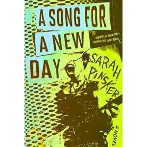 A Song for a New Day, Paperback - Sarah Pinsker imagine