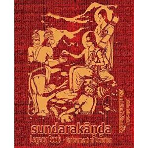 Sundara-Kanda Legacy Book - Endowment of Devotion: Embellish It with Your Rama Namas & Present It to Someone You Love, Paperback - Goswami Tulsidas imagine