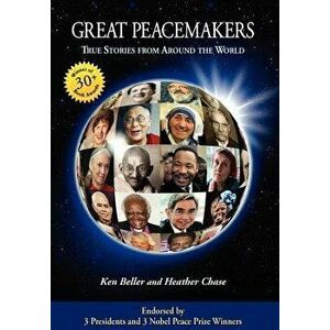 Great Peacemakers, Hardcover - Ken Beller imagine