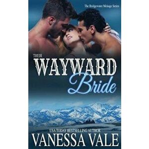 Their Wayward Bride, Paperback - Vanessa Vale imagine