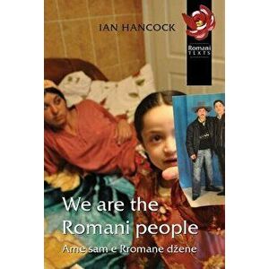 We Are the Romani People: Volume 28, Paperback - Ian Hancock imagine